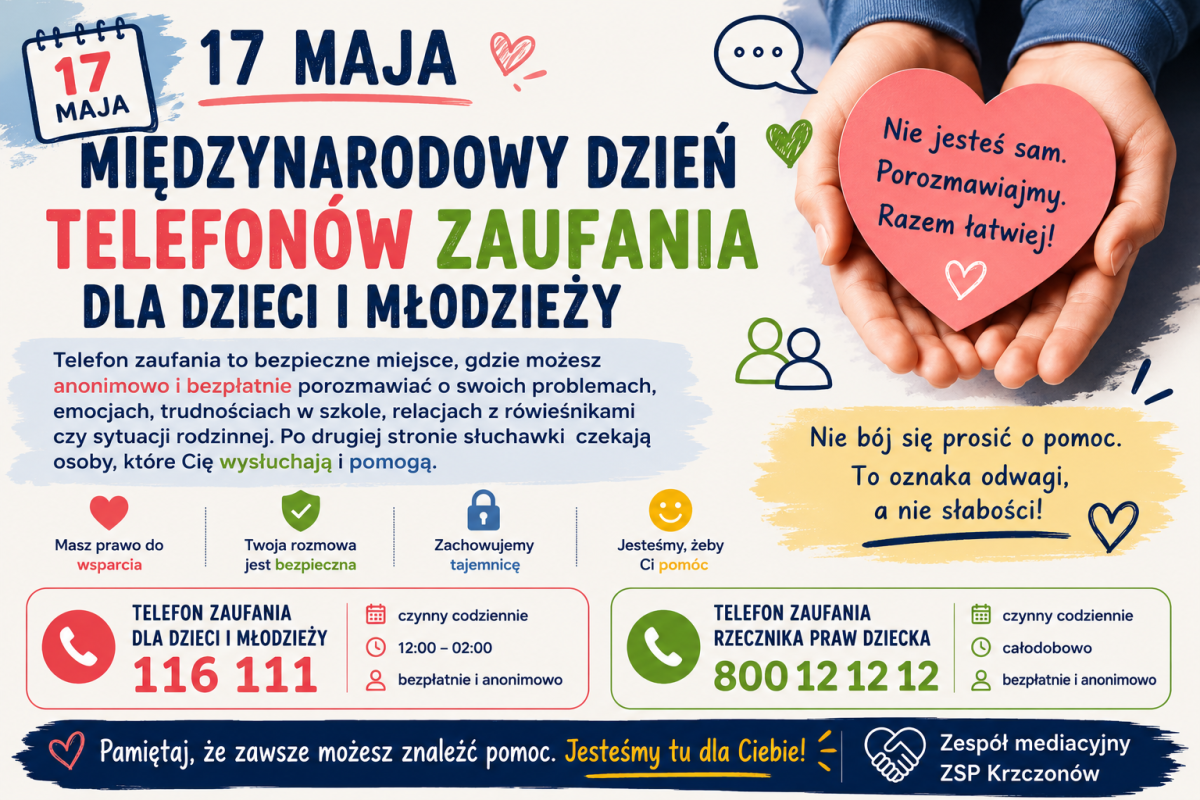 17 maja międzynarodowy dzień telefon&oacute;w zaufania dl dzieci i młodzieży plakat.